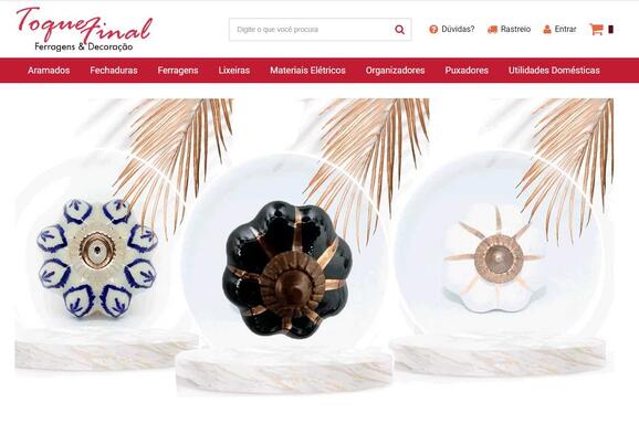 TOQUE FINAL FERRAGENS & DECORAÇÃO